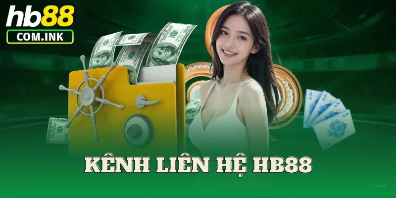 Kênh liên hệ HB88 chính thức của nhà cái