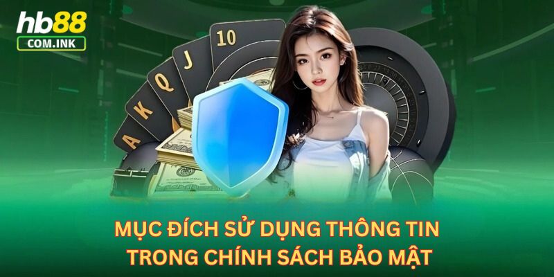 Mục đích sử dụng tài liệu trong chính sách bảo mật