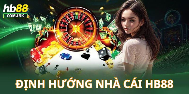 Định hướng vững mạnh của thương hiệu casino trực tuyến